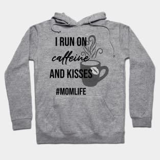 Caffeine and Kisses Hoodie